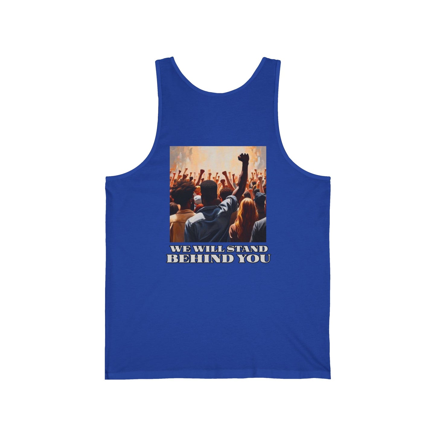 Empowerment Joins Unisex Tank Top - "Stand Up" & "We Will Stand Behind You" Back & Front
