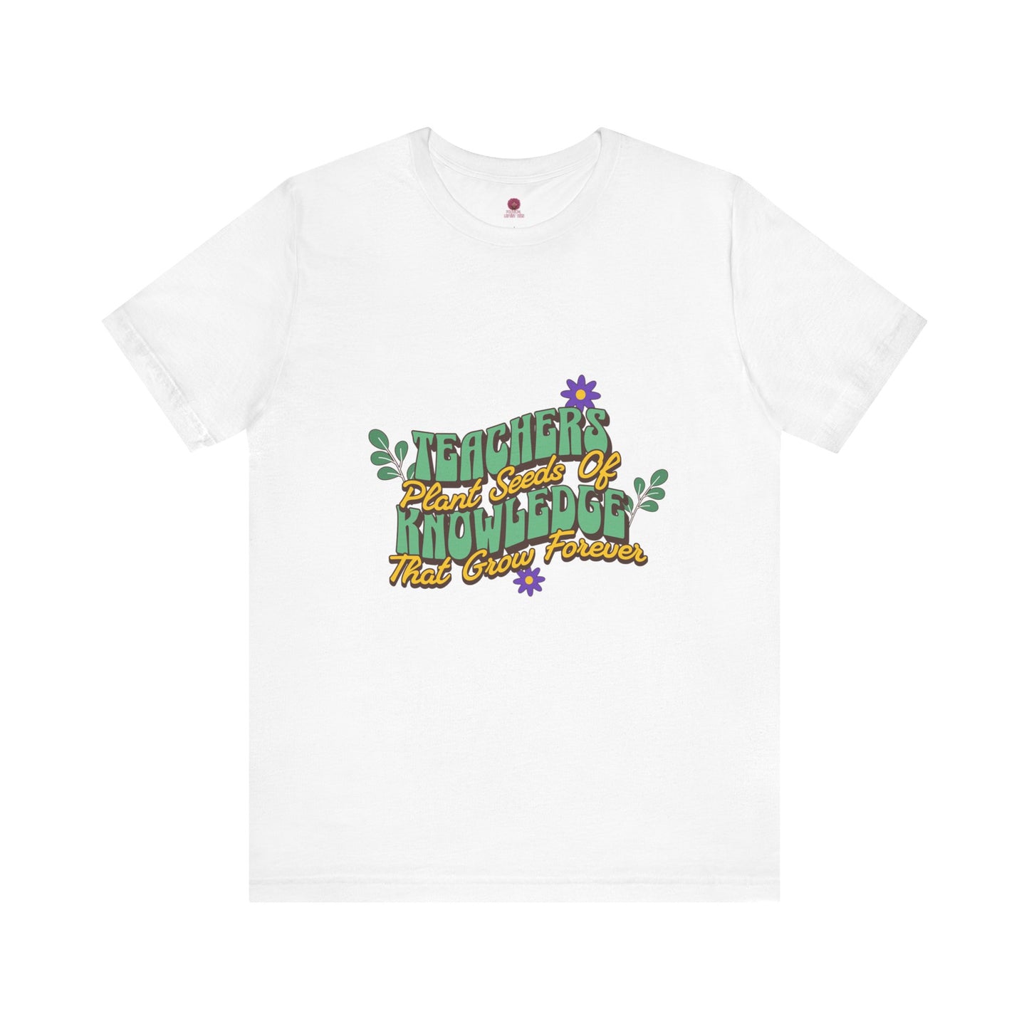Teacher Appreciation Tee, Floral Teacher Shirt, Gift for Educators, Cute Teacher Gift, Spring Teacher Outfit
