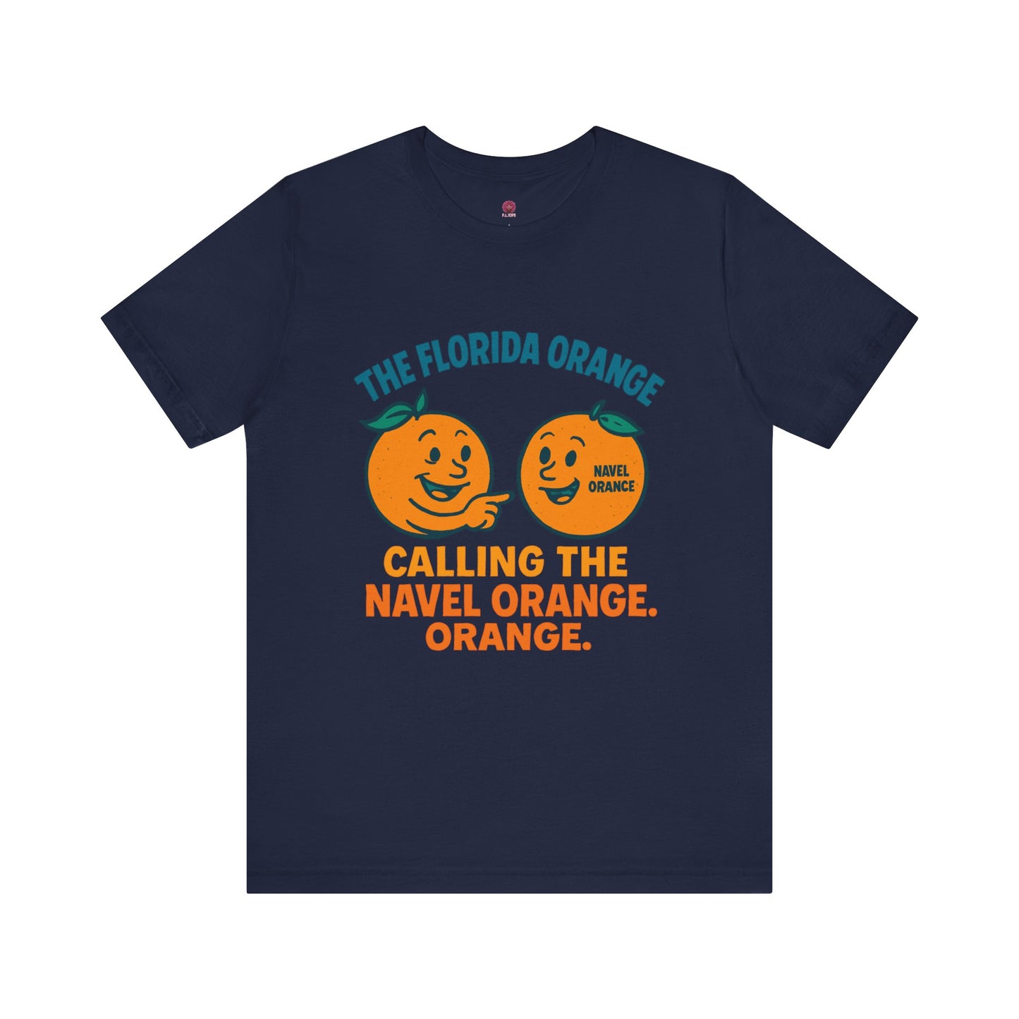 Florida Orange Graphic Tee, Fun Citrus Resist Shirt, Unisex Short Sleeve T-Shirt, Summer Vibes Apparel