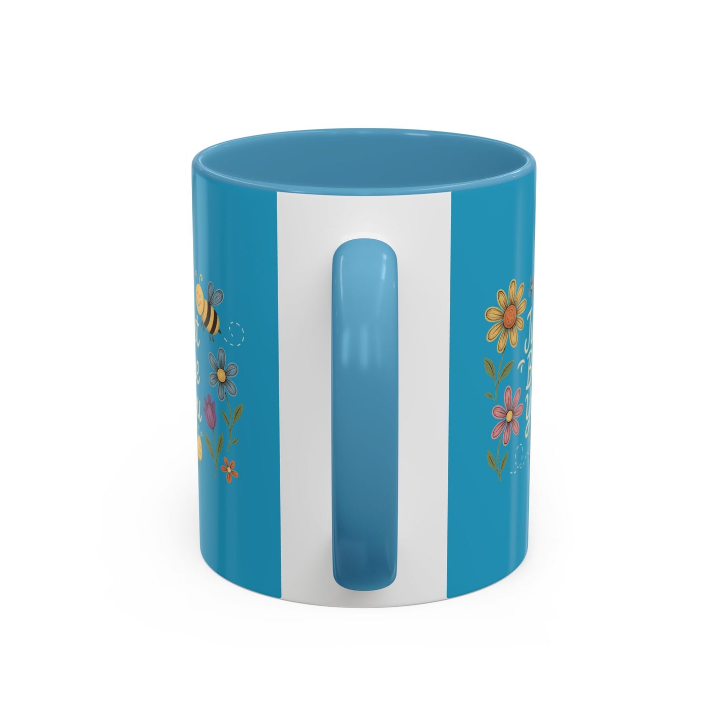 Just Bee You Ceramic Coffee Mug | Inspirational Mug for Tea Lovers, Gift for Friends, Pride Mug