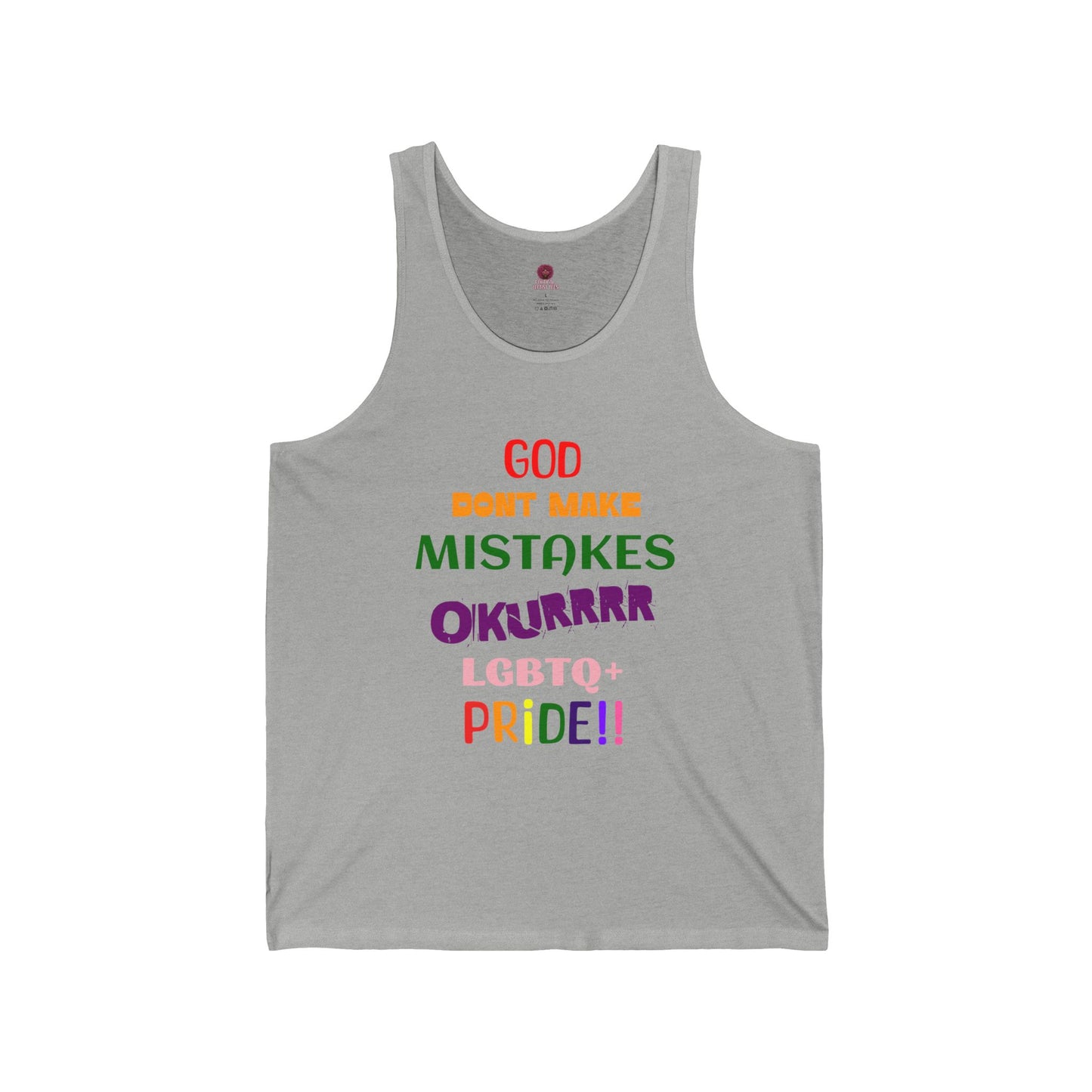 Pride Statement - "God Don't Make Mistakes, Okurrr!" - Unisex Short Sleeve Tank Top