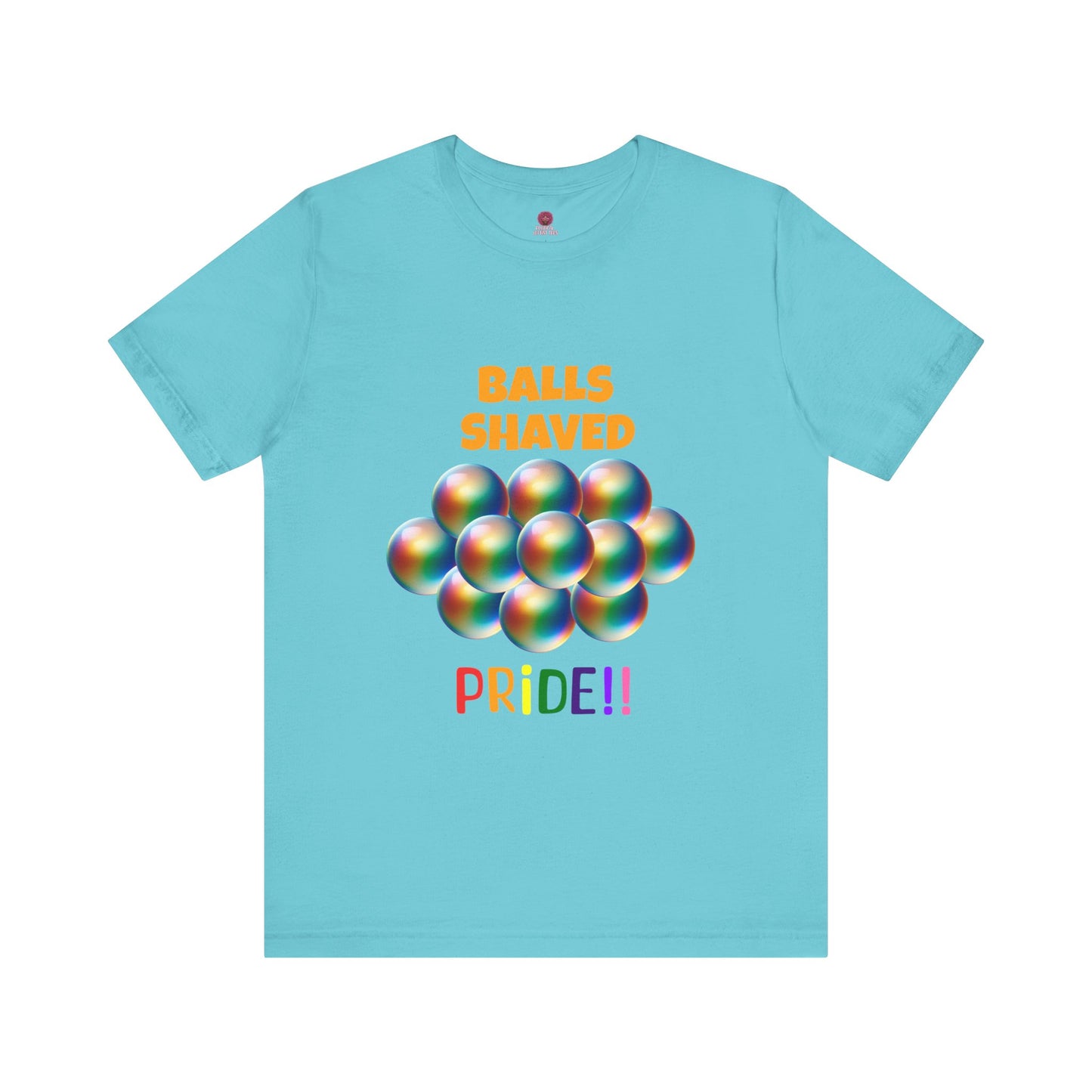 Humorous Pride Short Sleeve Tee - Balls Shaved