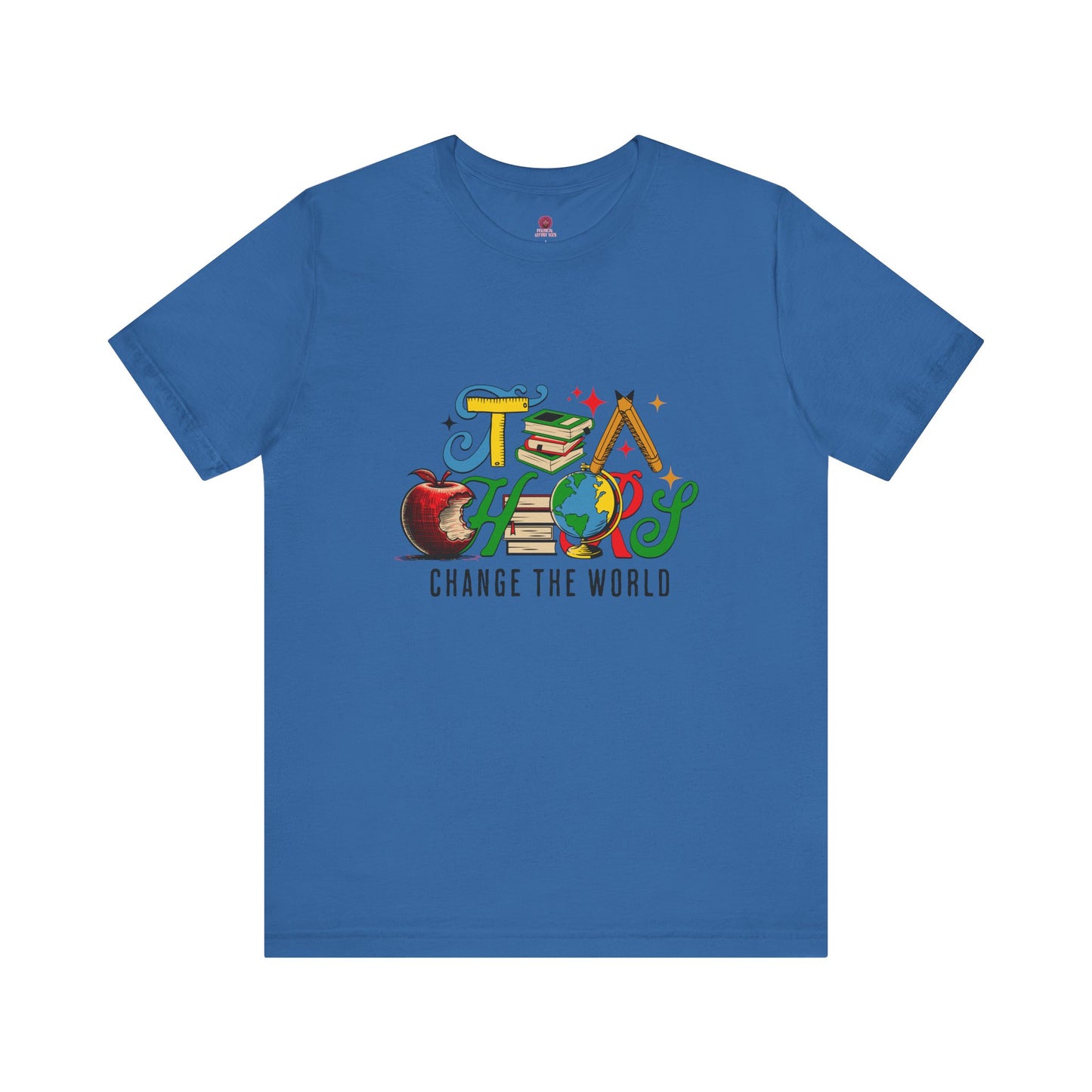 Teacher's Change the World Tee, Inspirational T-Shirt, Gift for Educators, Back to School