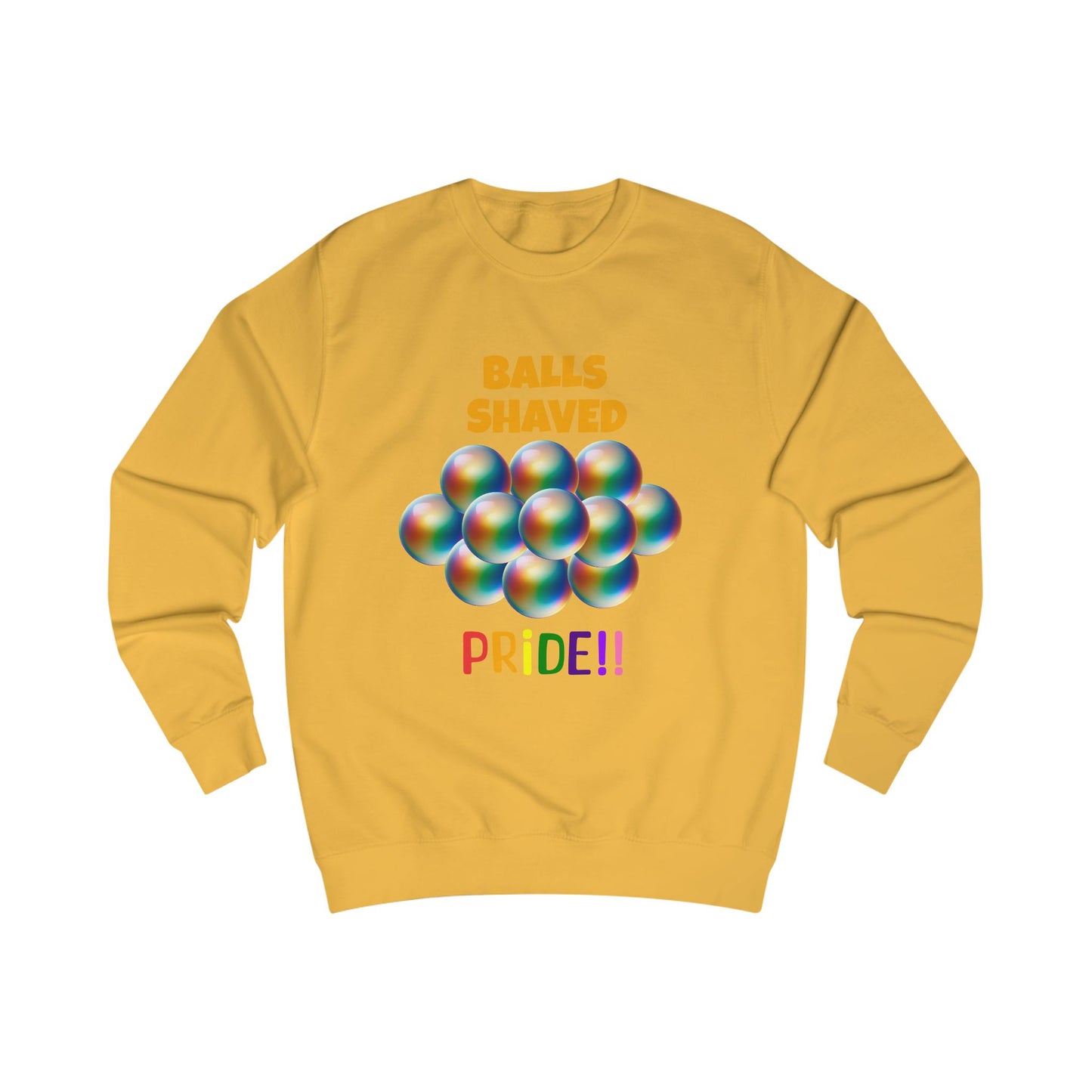 Humorous Pride Sweatshirt - Balls Shaved