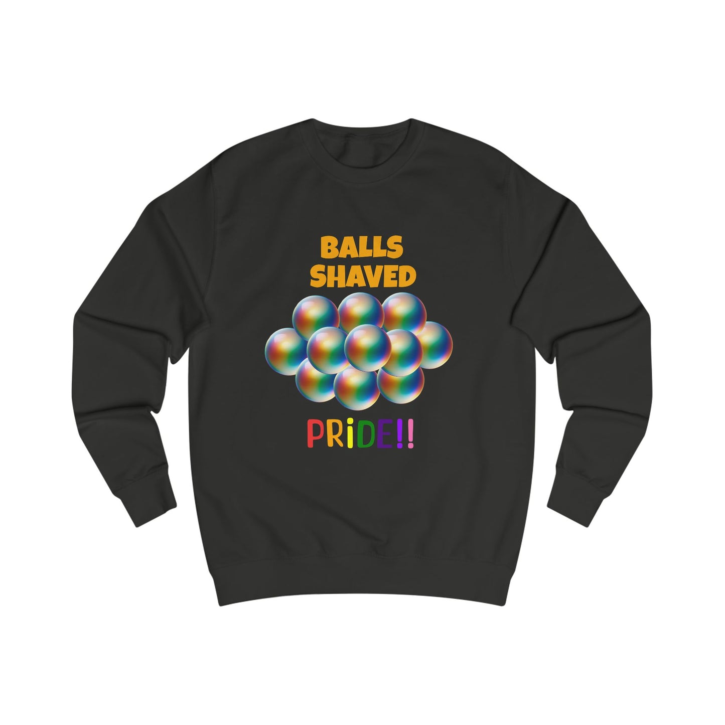 Humorous Pride Sweatshirt - Balls Shaved