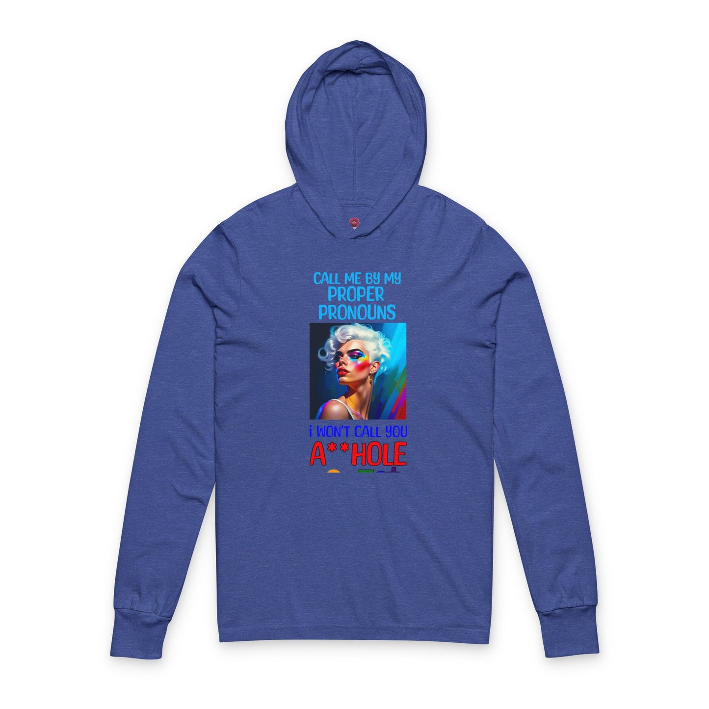 Pride Graphic Hoodie Tee: Call Me by My Proper Pronouns