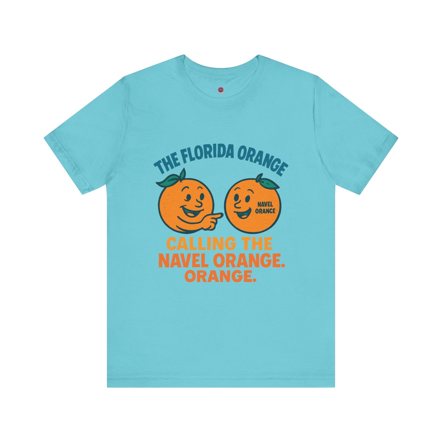 Florida Orange Graphic Tee, Fun Citrus Resist Shirt, Unisex Short Sleeve T-Shirt, Summer Vibes Apparel