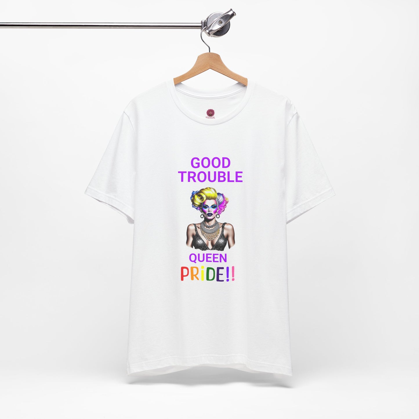 Pride Graphic Tee - "Good Trouble Queen" Unisex Jersey T-Shirt