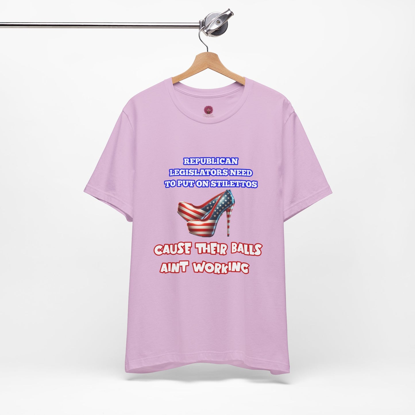 Political Humor Graphic Tee - "Cause Their Balls Ain't Working"