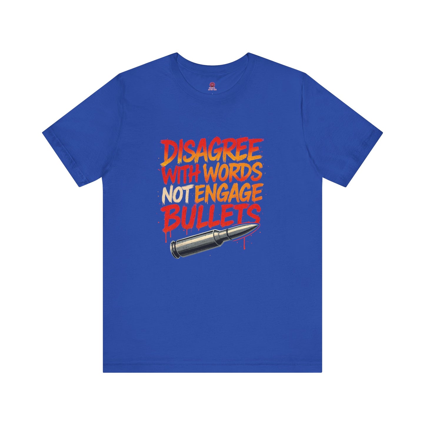 Argumentative Statement Tee - Unisex Jersey Short Sleeve Tee, Graphic T-Shirt, Conflict Resolution Shirt, Debate Apparel, Protest Wear