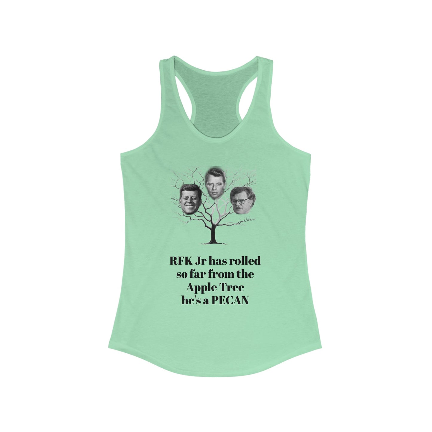 RFK Jr Is A Pecan Women's Racerback Tank top