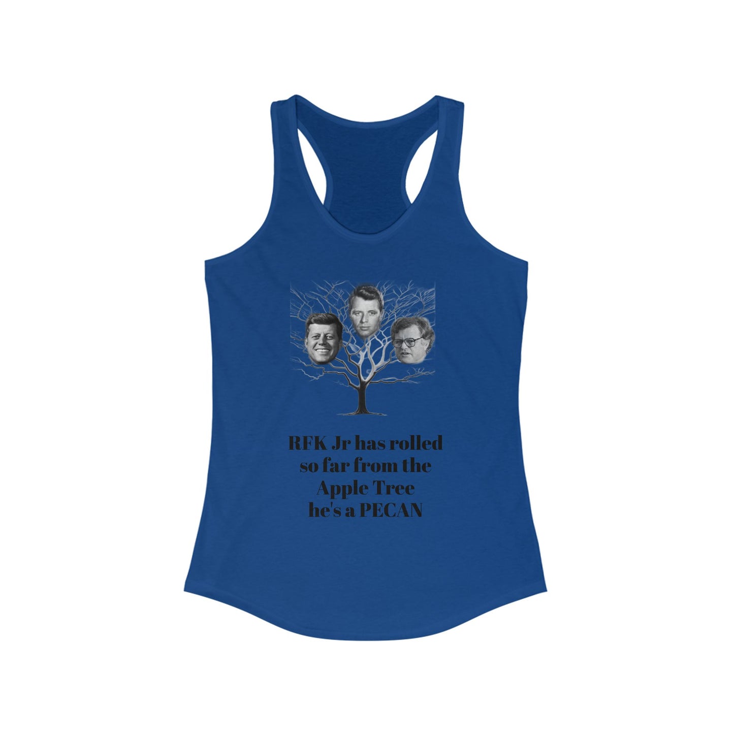 RFK Jr Is A Pecan Women's Racerback Tank top