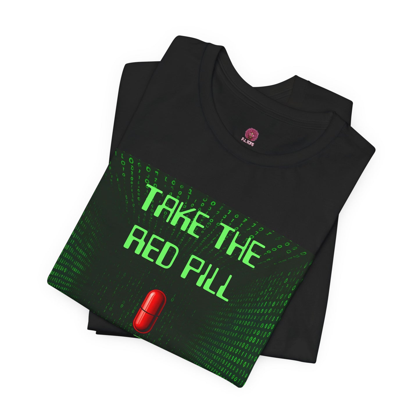 Red Pill Unisex T-Shirt, Graphic Tee, Pop Culture Apparel, Gift for Rebels, Autocracy Awareness Wear