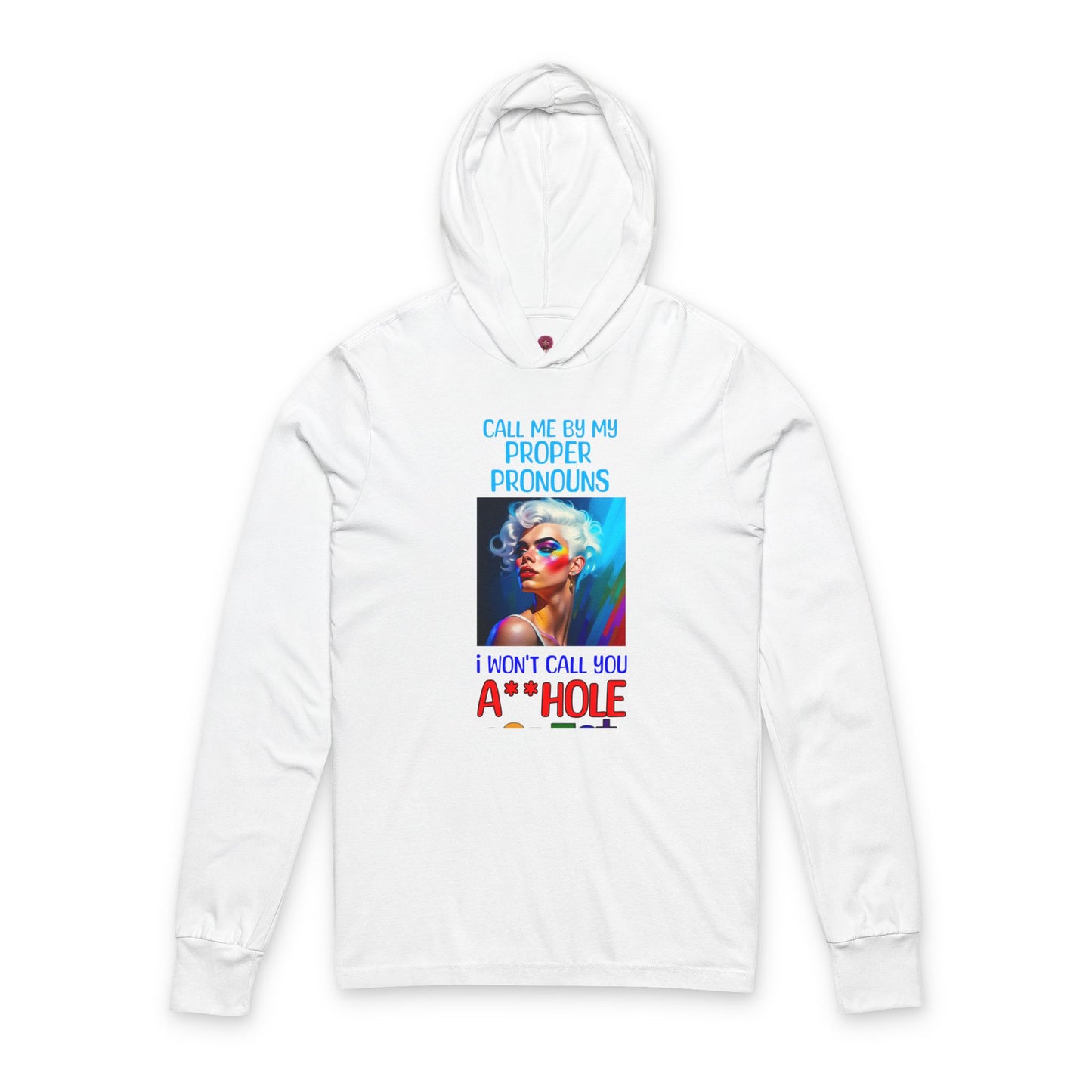 Pride Graphic Hoodie Tee: Call Me by My Proper Pronouns