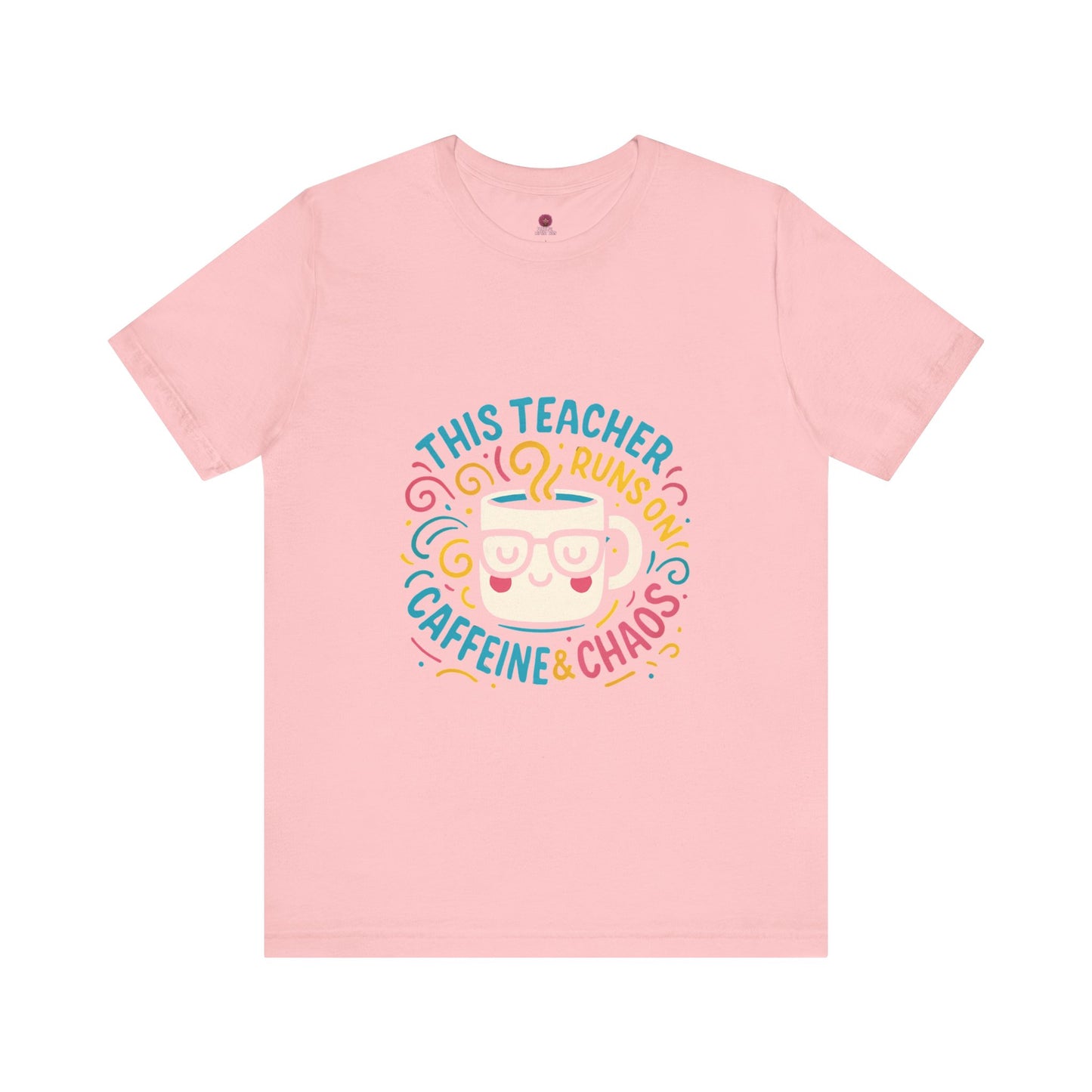 Funny Teacher Tee, Runs on Caffeine & Chaos, Gift for Educators, Classroom Humor T-Shirt, Teacher Appreciation Day