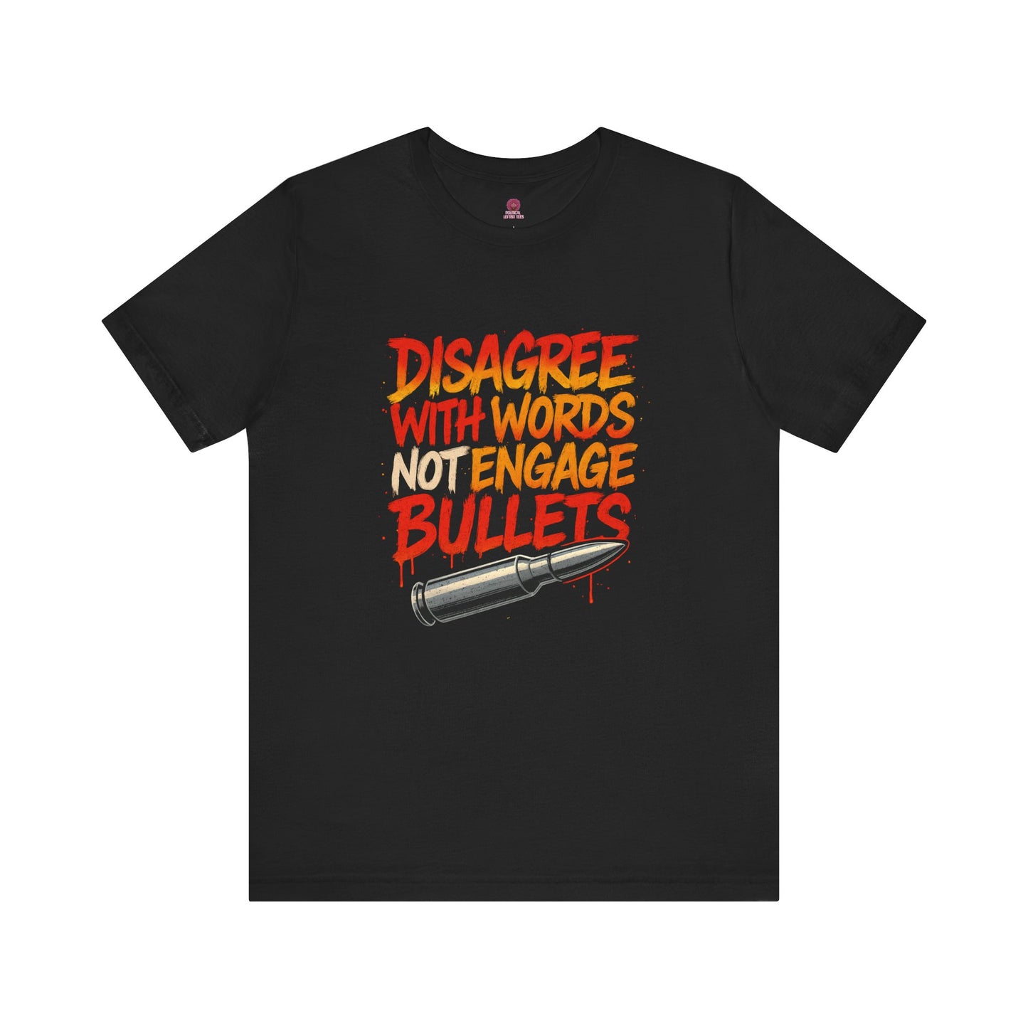 Argumentative Statement Tee - Unisex Jersey Short Sleeve Tee, Graphic T-Shirt, Conflict Resolution Shirt, Debate Apparel, Protest Wear