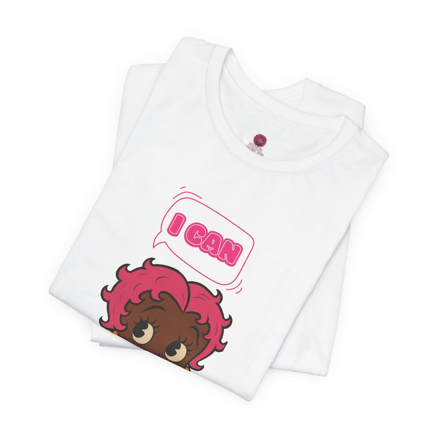 Empowering "I Can" Pink Power Tee, Unisex Graphic T-Shirt, Fun Casual Wear, Summer Fashion, Feminism Apparel