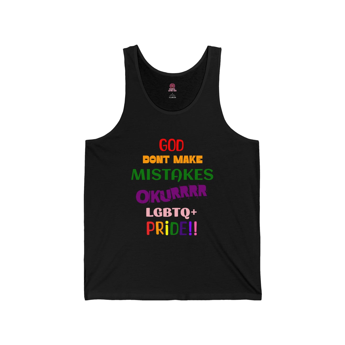 Pride Statement - "God Don't Make Mistakes, Okurrr!" - Unisex Short Sleeve Tank Top