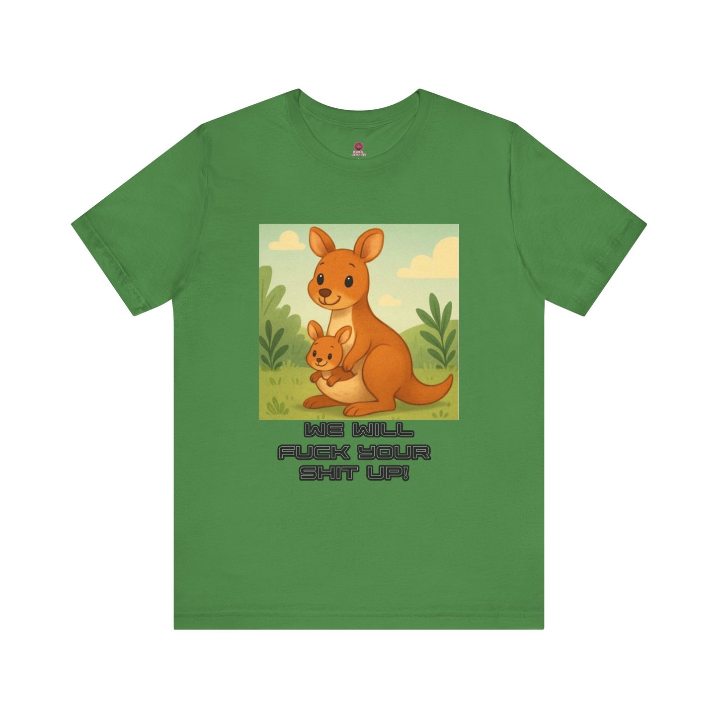 Playful Kangaroo Vibe "I Will Fuck Your Shit Up" Tee, Animal Lovers, Gift for Kids, Humor Shirt