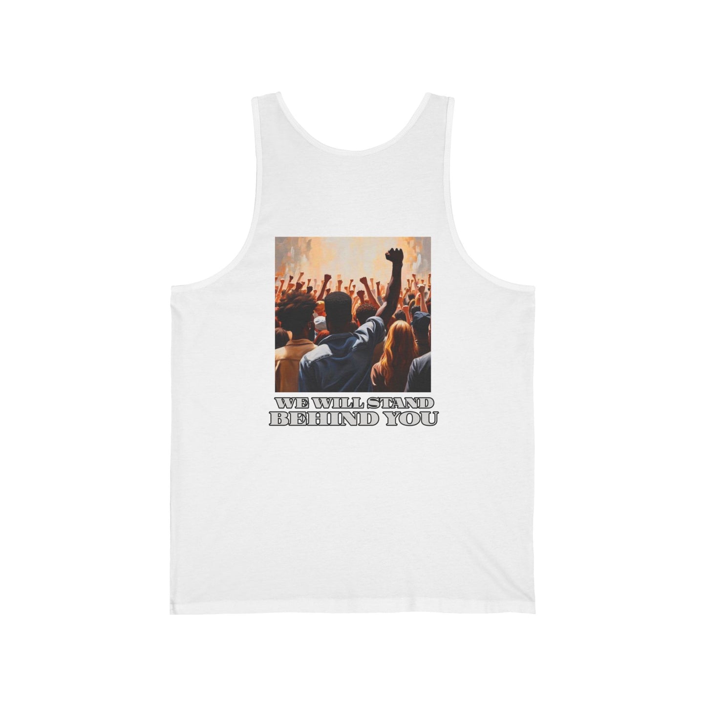 Empowerment Joins Unisex Tank Top - "Stand Up" & "We Will Stand Behind You" Back & Front