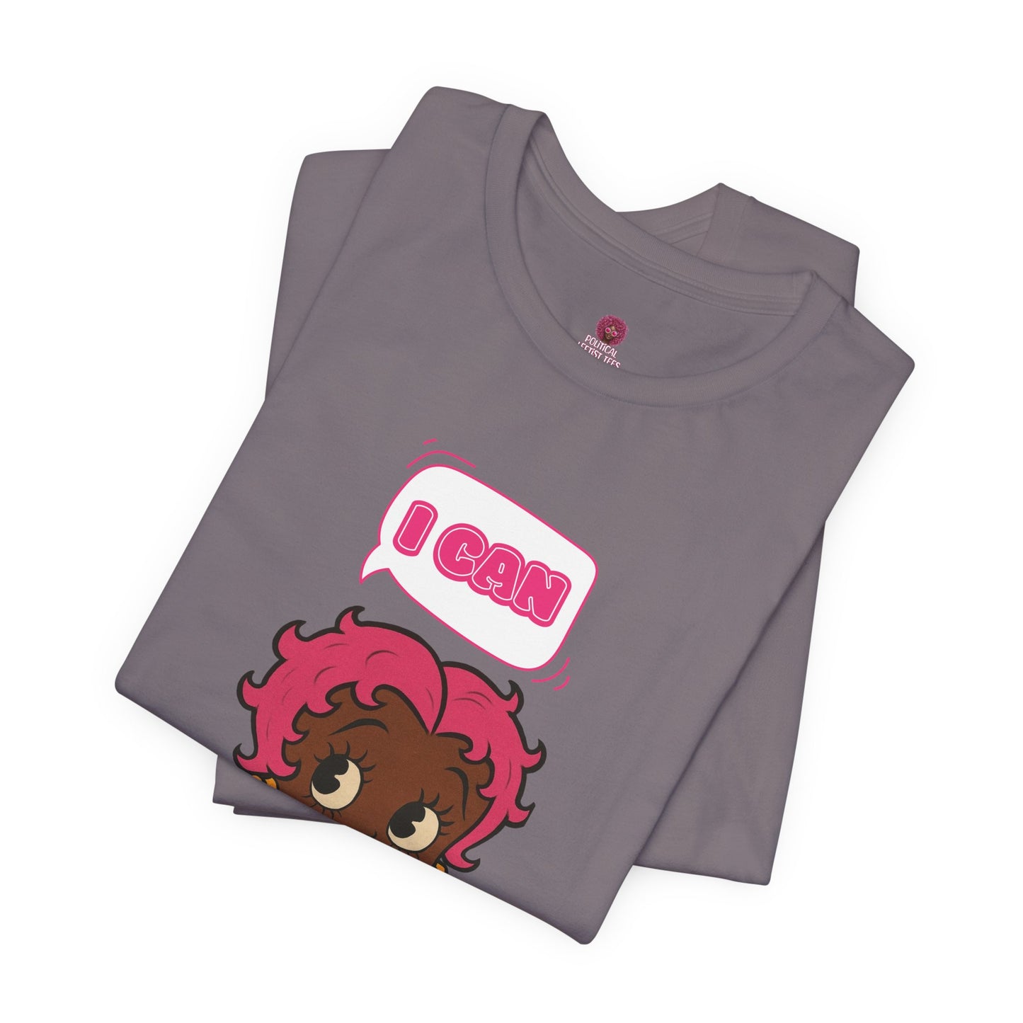 Empowering "I Can" Pink Power Tee, Unisex Graphic T-Shirt, Fun Casual Wear, Summer Fashion, Feminism Apparel