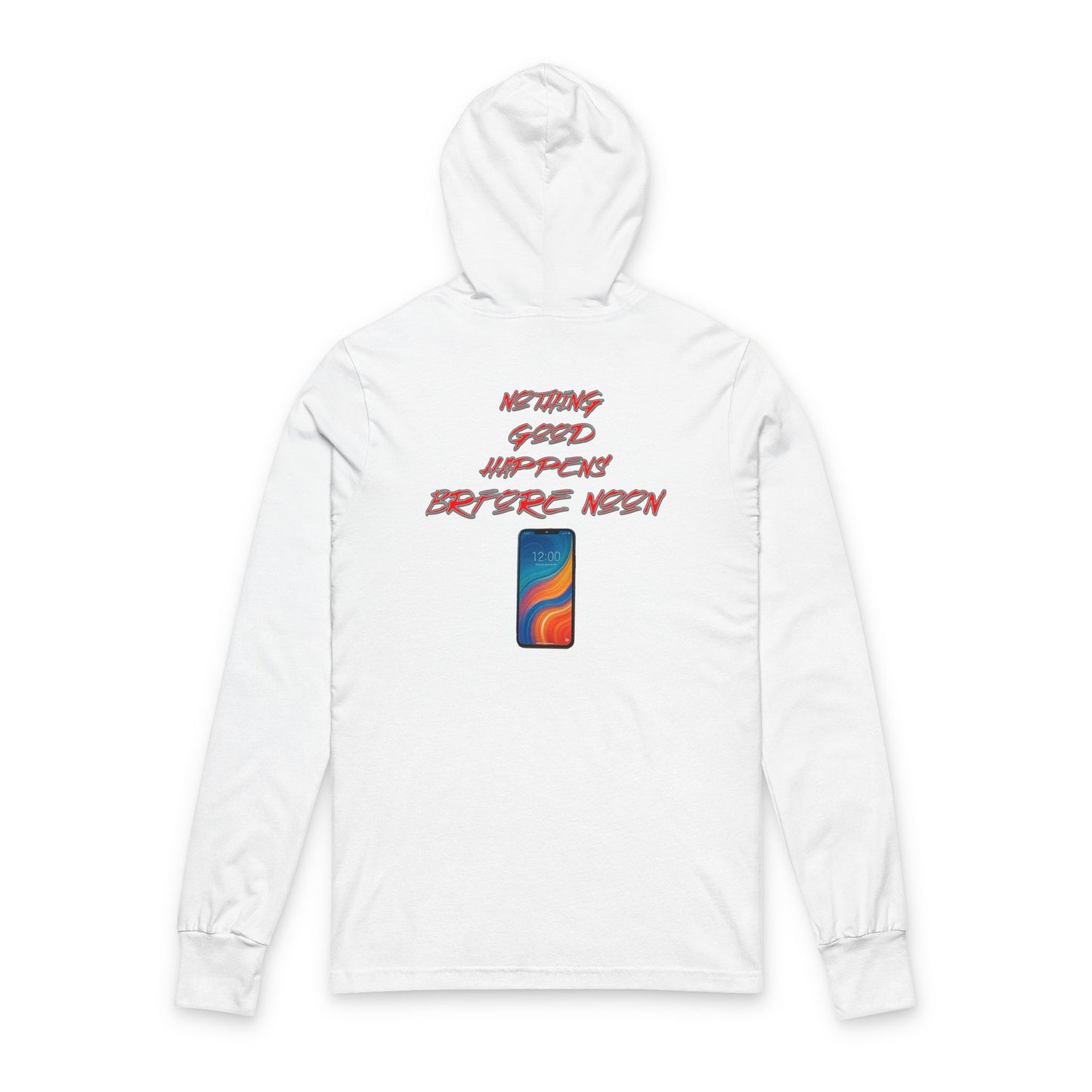 Good Happens Before Noon, Back Print Unisex Long Sleeve Hooded Tee | Casual Wear, Gift for Friends, Birthday Tee, Everyday Comfort