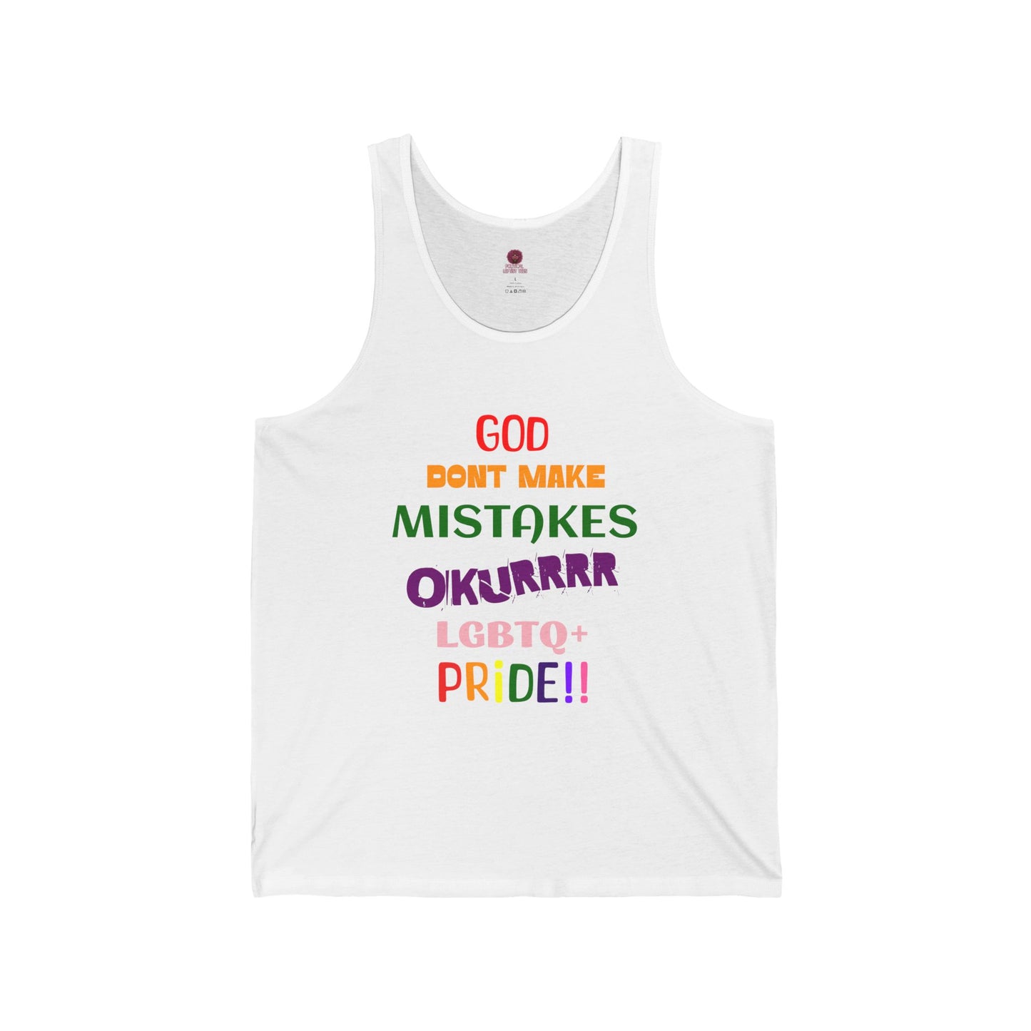 Pride Statement - "God Don't Make Mistakes, Okurrr!" - Unisex Short Sleeve Tank Top