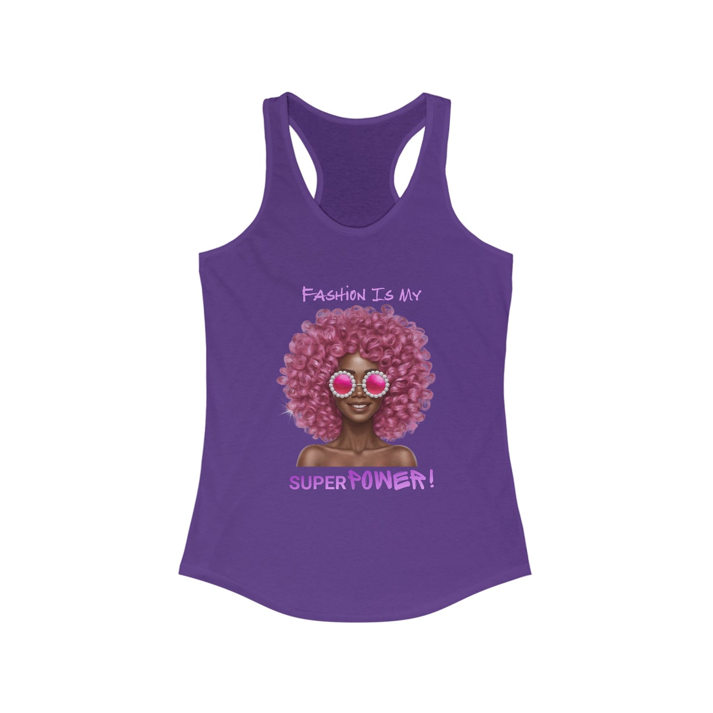 Tank Top - Women's Ideal Racerback Tank - 'Fashion Is My Superpower'