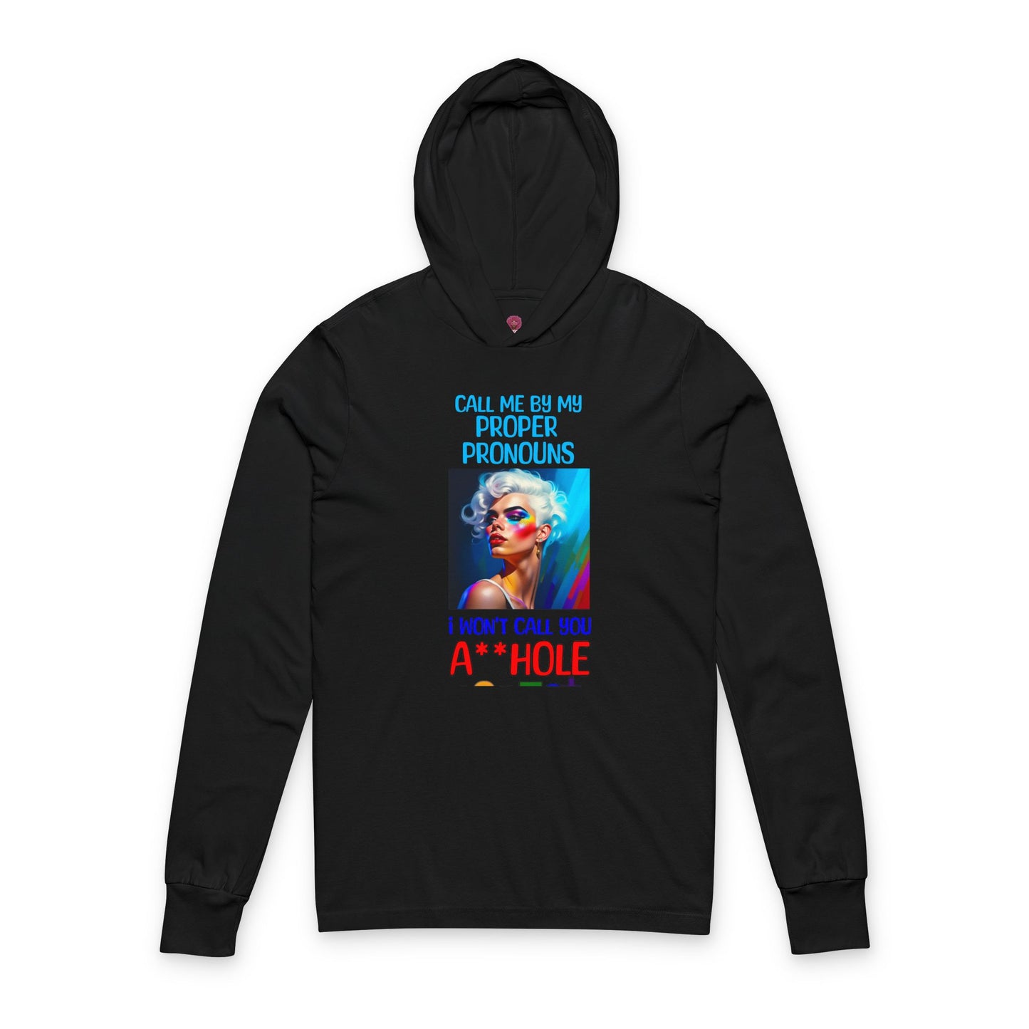 Pride Graphic Hoodie Tee: Call Me by My Proper Pronouns