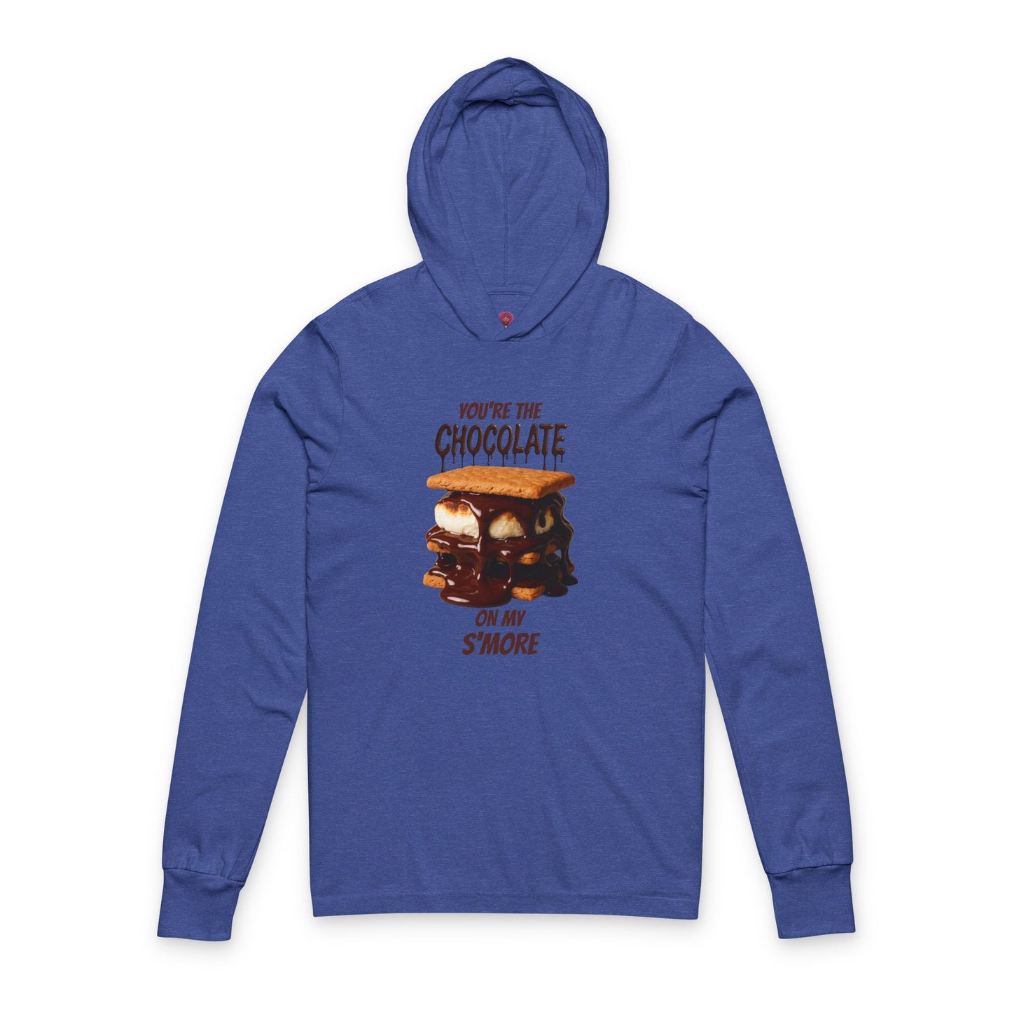 You're the Chocolate On My S'more Unisex Long Sleeve hooded T=Shirt | Gift for Foodies, or Campfire Nights