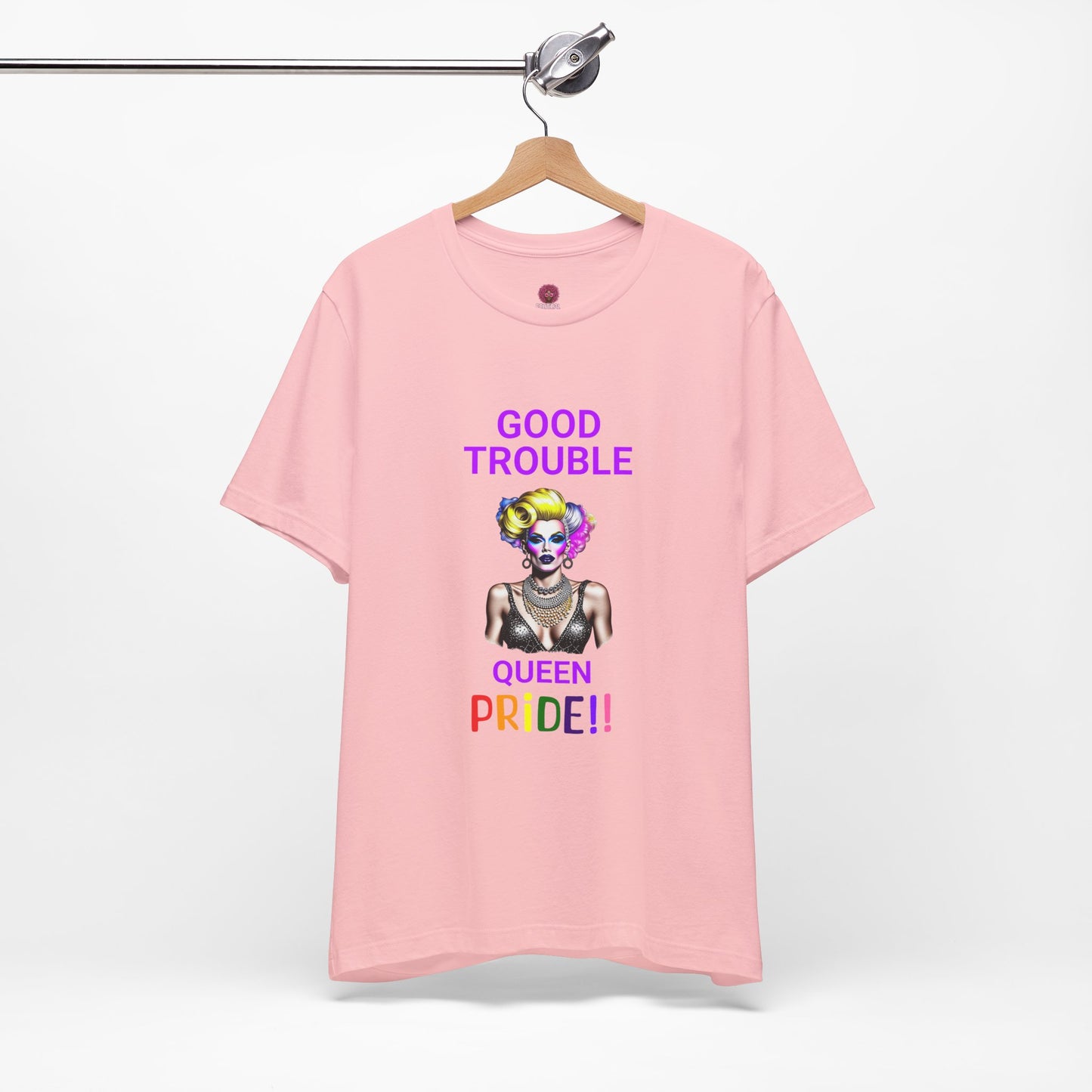 Pride Graphic Tee - "Good Trouble Queen" Unisex Jersey T-Shirt