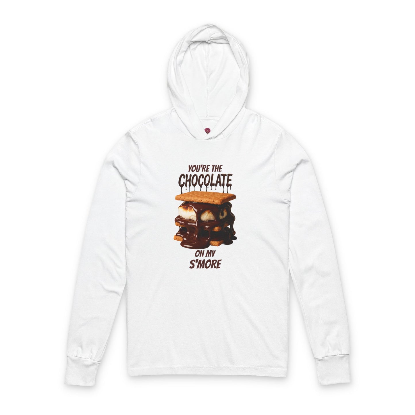 You're the Chocolate On My S'more Unisex Long Sleeve hooded T=Shirt | Gift for Foodies, or Campfire Nights