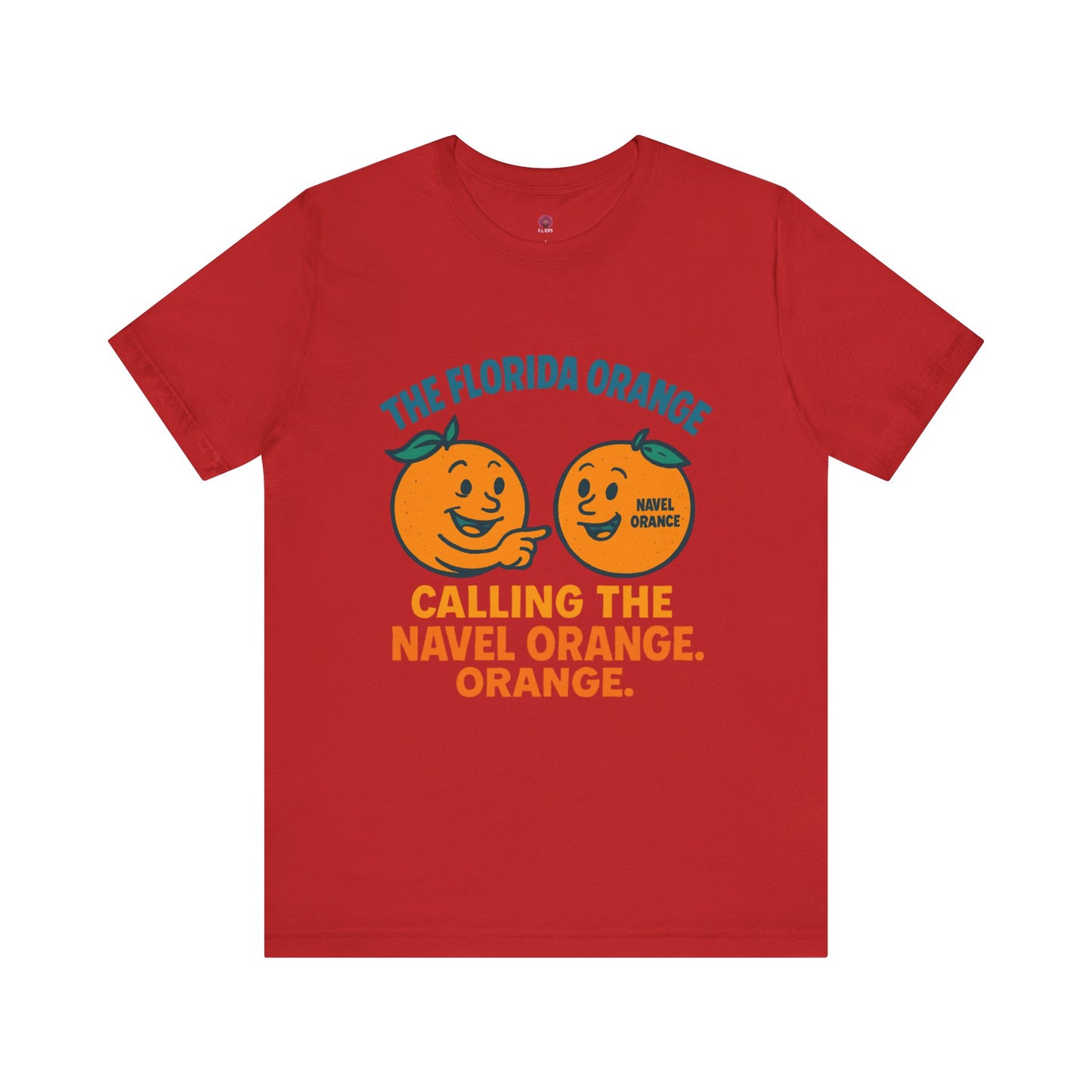 Florida Orange Graphic Tee, Fun Citrus Resist Shirt, Unisex Short Sleeve T-Shirt, Summer Vibes Apparel