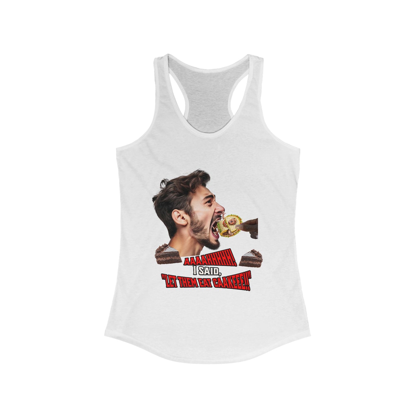 Funny Let Them Eat Cake Tee, Women's Racerback Tank, Humorous Gift