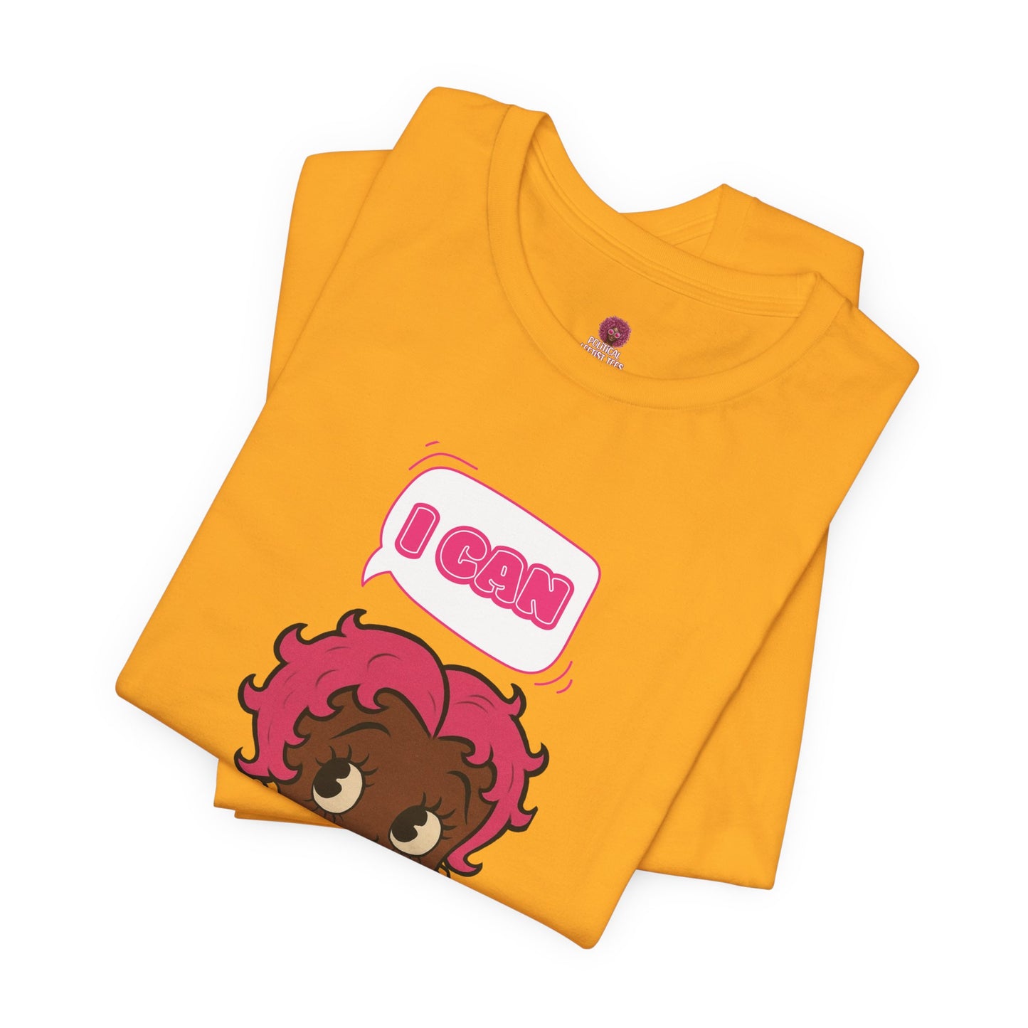 Empowering "I Can" Pink Power Tee, Unisex Graphic T-Shirt, Fun Casual Wear, Summer Fashion, Feminism Apparel