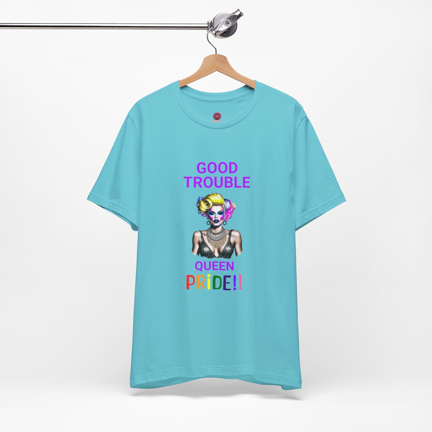 Pride Graphic Tee - "Good Trouble Queen" Unisex Jersey T-Shirt