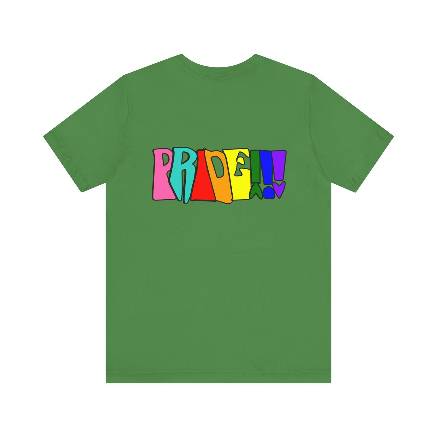 Colorful Front and Back Graphic Pride Unisex Tee - Why? You Support "a man"" Statement Shirt