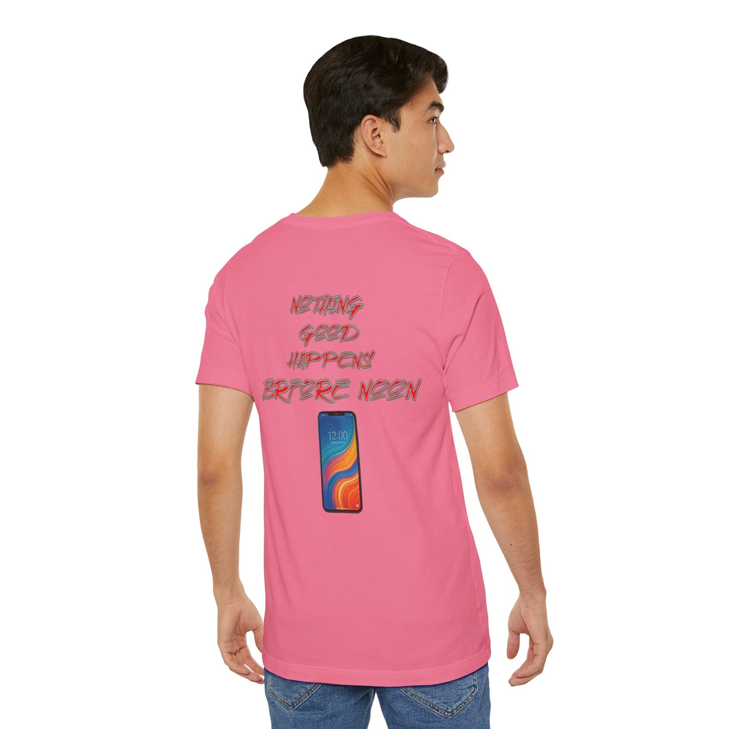 Nothing Good Happens Before Noon, Back Print Unisex Tee | Casual Wear, Gift for Friends, Birthday Tee, Everyday Comfort