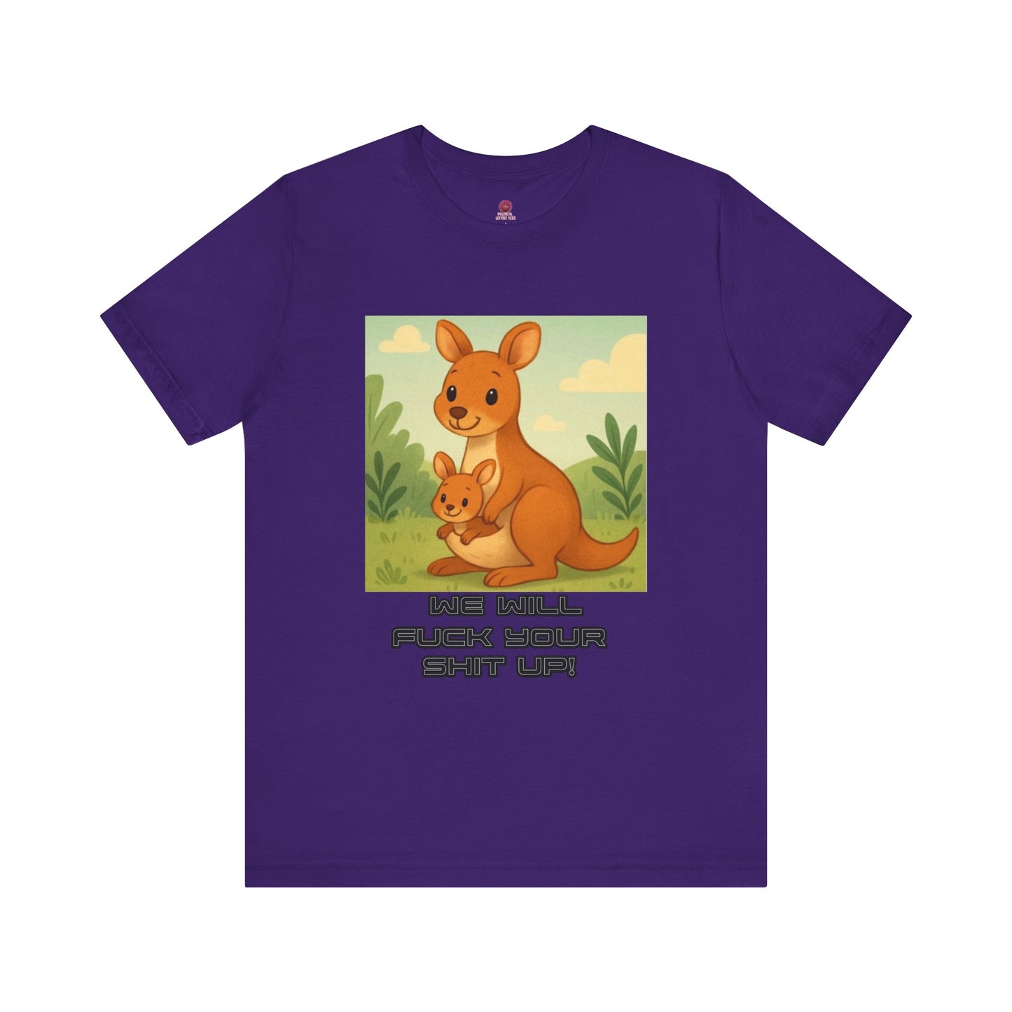Playful Kangaroo Vibe "I Will Fuck Your Shit Up" Tee, Animal Lovers, Gift for Kids, Humor Shirt