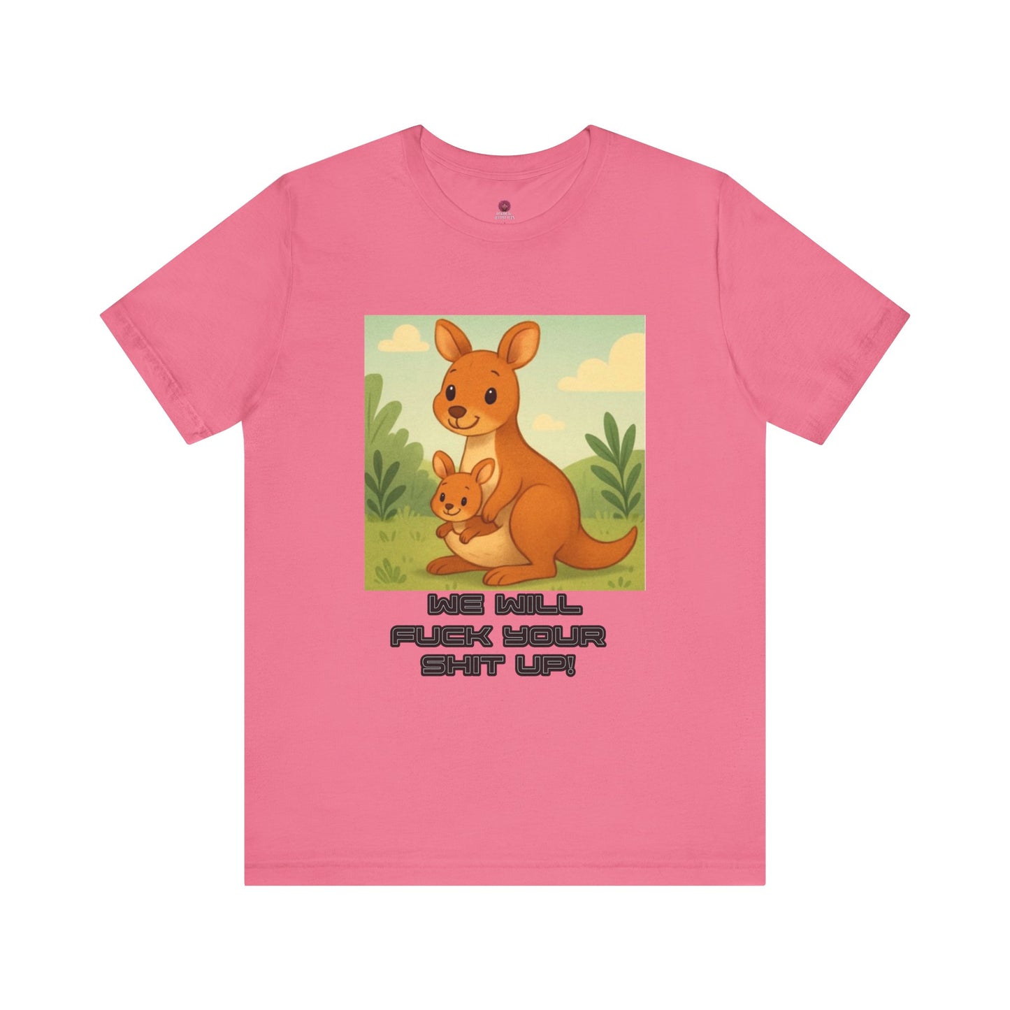 Playful Kangaroo Vibe "I Will Fuck Your Shit Up" Tee, Animal Lovers, Gift for Kids, Humor Shirt