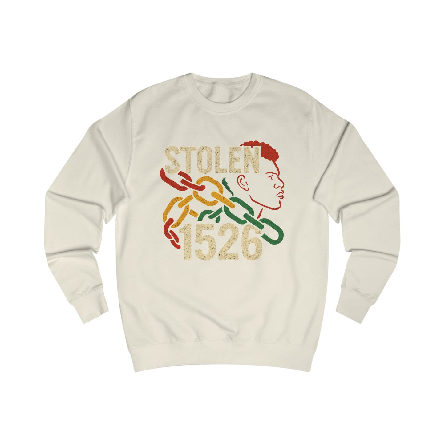 'Stolen 1526' Design, Casual Streetwear, Unisex Sweatshirt, Empowerment Fashion