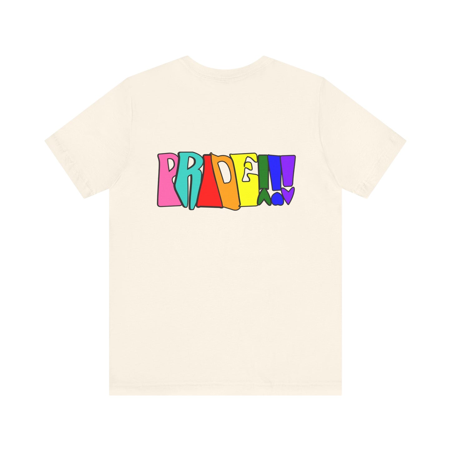 Colorful Front and Back Graphic Pride Unisex Tee - Why? You Support "a man"" Statement Shirt