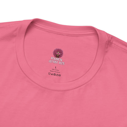 Funny Unisex Tee - 'Beware of Most Dangerous Parasites'
