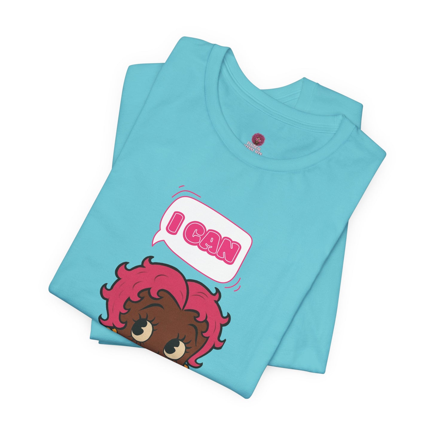 Empowering "I Can" Pink Power Tee, Unisex Graphic T-Shirt, Fun Casual Wear, Summer Fashion, Feminism Apparel