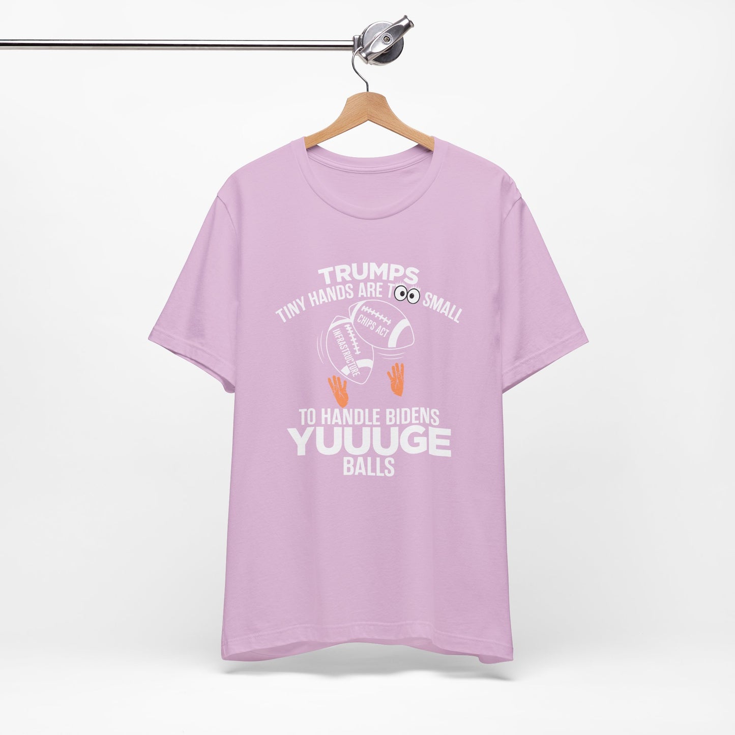 Trumps Tiny Hands Too Small Biden's Yuuuge Balls Tee