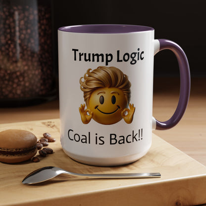 Trump Logic-Coal is Back!!