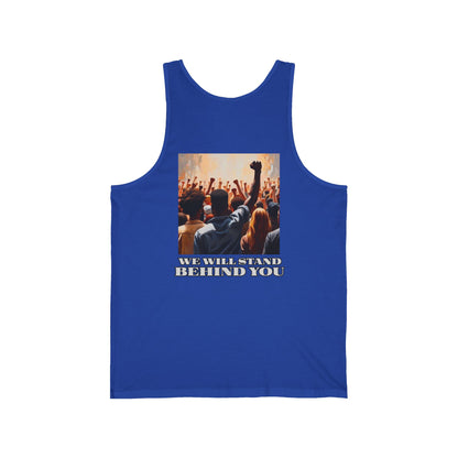 Empowerment Joins Unisex Tank Top - "Stand Up" & "We Will Stand Behind You" Back & Front