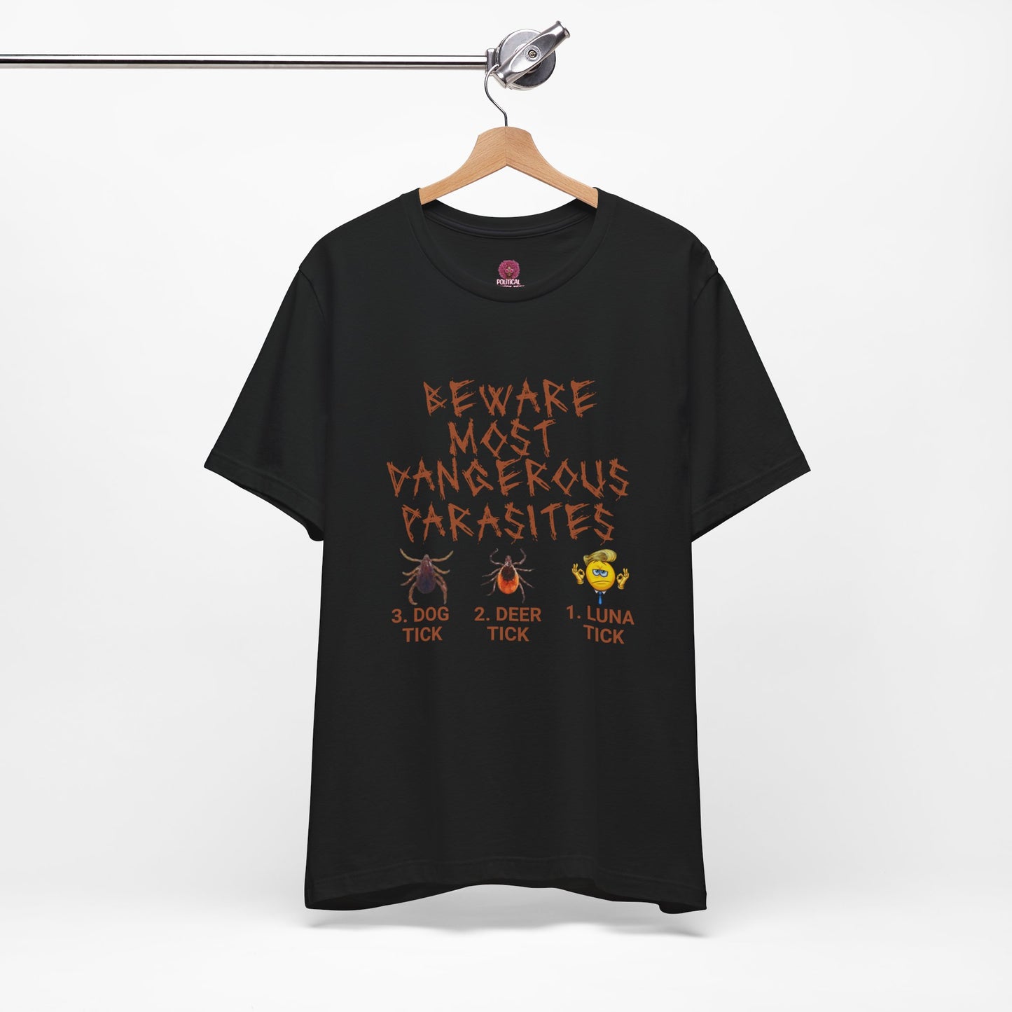 Funny Unisex Tee - 'Beware of Most Dangerous Parasites'