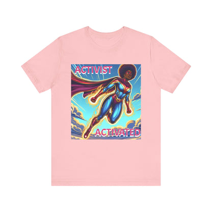 Activist Activated Tee