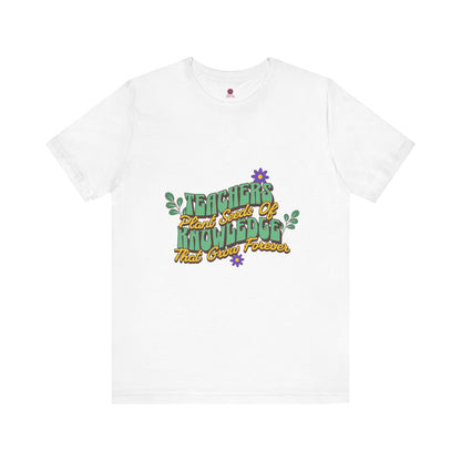 Teacher Appreciation Tee, Floral Teacher Shirt, Gift for Educators, Cute Teacher Gift, Spring Teacher Outfit